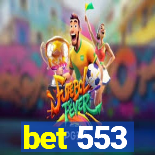 bet 553